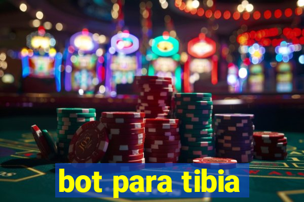 bot para tibia